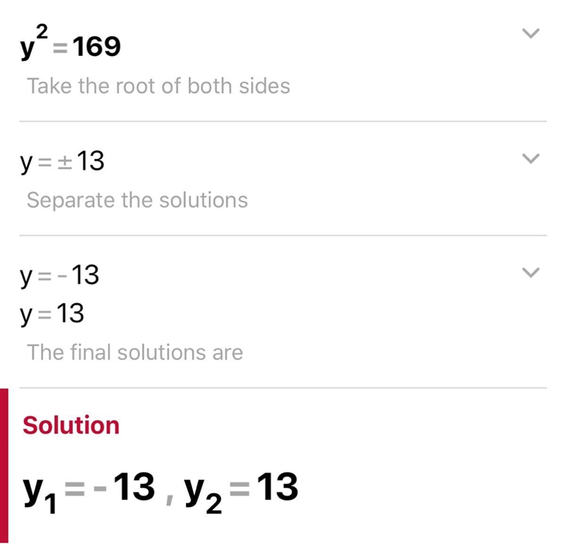 Find the value of y if {y}^(2) = 169 ​-example-1