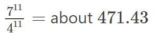 Which of the following is equal to the fraction below (7/4)^11 7^11/4^11 11(7/4) 7^11/4 77/44-example-2