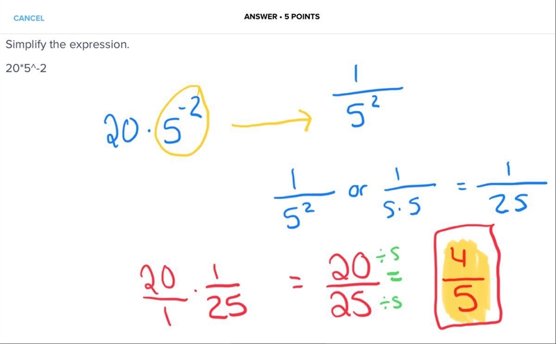 Simplify the expression. 20*5^-2-example-1