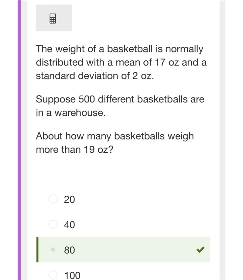 The weight of a basketball is normally distributed with a mean of 17 oz and a standard-example-1