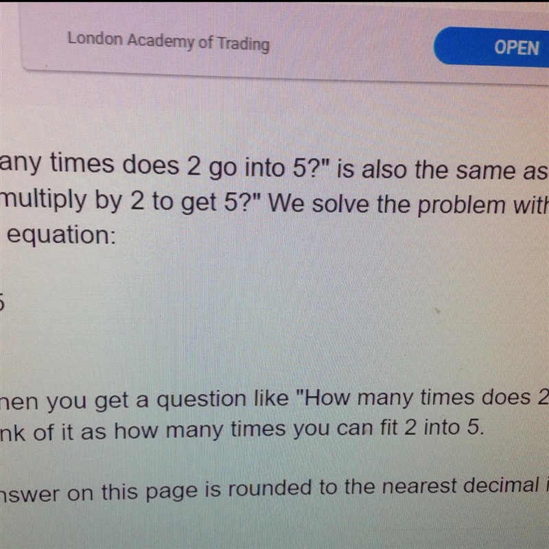 How many times does 5 go into 2. how do you get 2.5 explain the process please ​-example-1