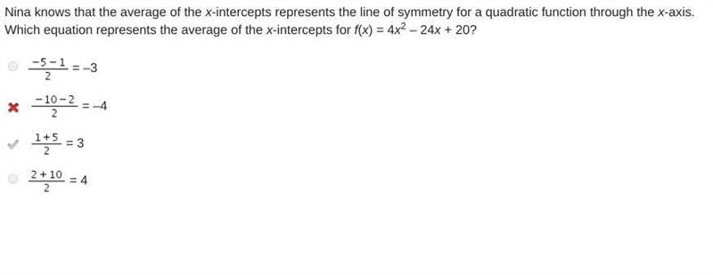 Nina knows that the average of the x-intercepts represents the line of symmetry for-example-1