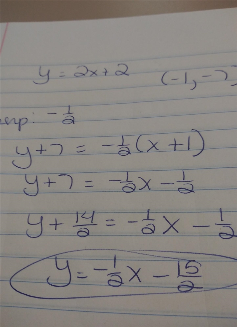 Write the equation of a line perpendicular to y= 2x+ 2 that passes through the point-example-1