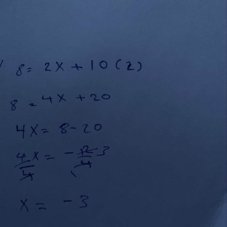 8=2x+10(2) Find X Show your steps please-example-1