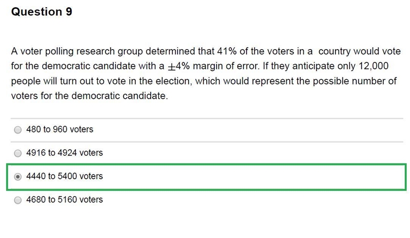 A voter polling research group determined that 41% of the voters in a country would-example-2