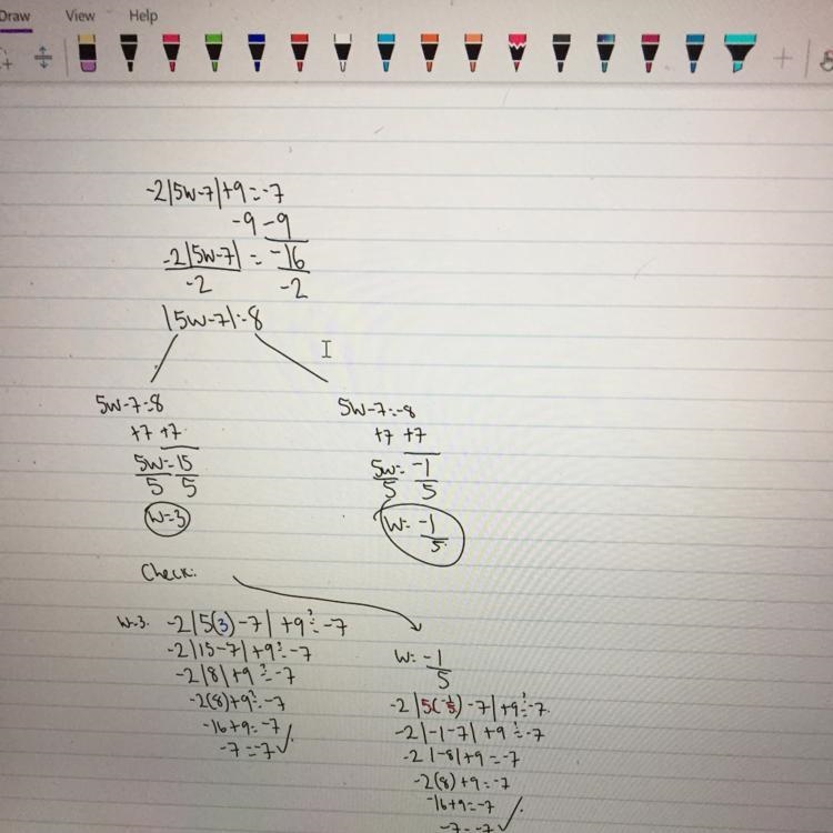 Solve —2|5w – 7 |+9=-7-example-1