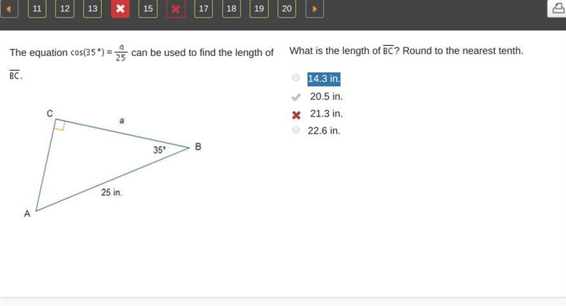 The equation cos (35 degree)= a/25 can be used to find the length of Line segment-example-1