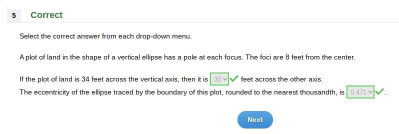 A plot of land in the shape of a vertical ellipse has a pole at each focus. The foci-example-1