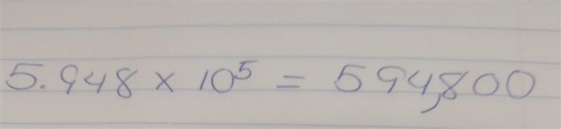 What is the standard form for 5.948x10 5.948 * 10{5} ​-example-1