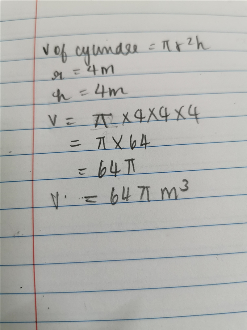 What is the volume of a right circular cylinder with a radius of 4 m and a height-example-1