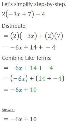 2(-3x + 7)-4 I NEED HELP PLEASE-example-1