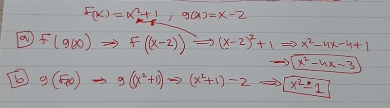 Suppose f(x)=x^2+1 and g(x)= x-2. What is the following? a.f[(g[x]) b. g[f[x]]-example-1