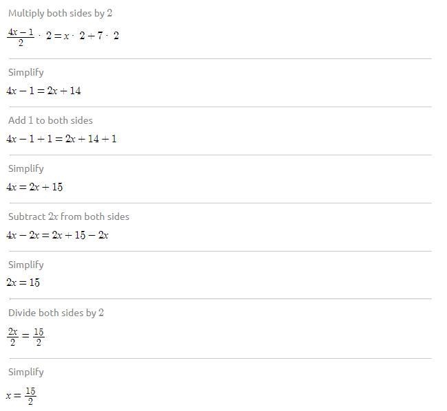 (4x - 1)/(2) = x + 7 \\ ​-example-1