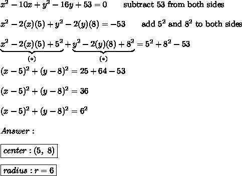 X2+y2-10x-16y+53=0 what is the center and radius of the circle ?-example-1