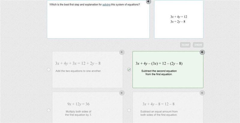 Which is the best first step and explanation for solving this system of equations-example-1