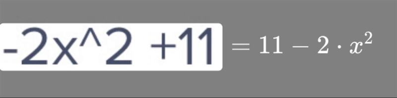 Classify the expression: -2x^2 +11-example-1