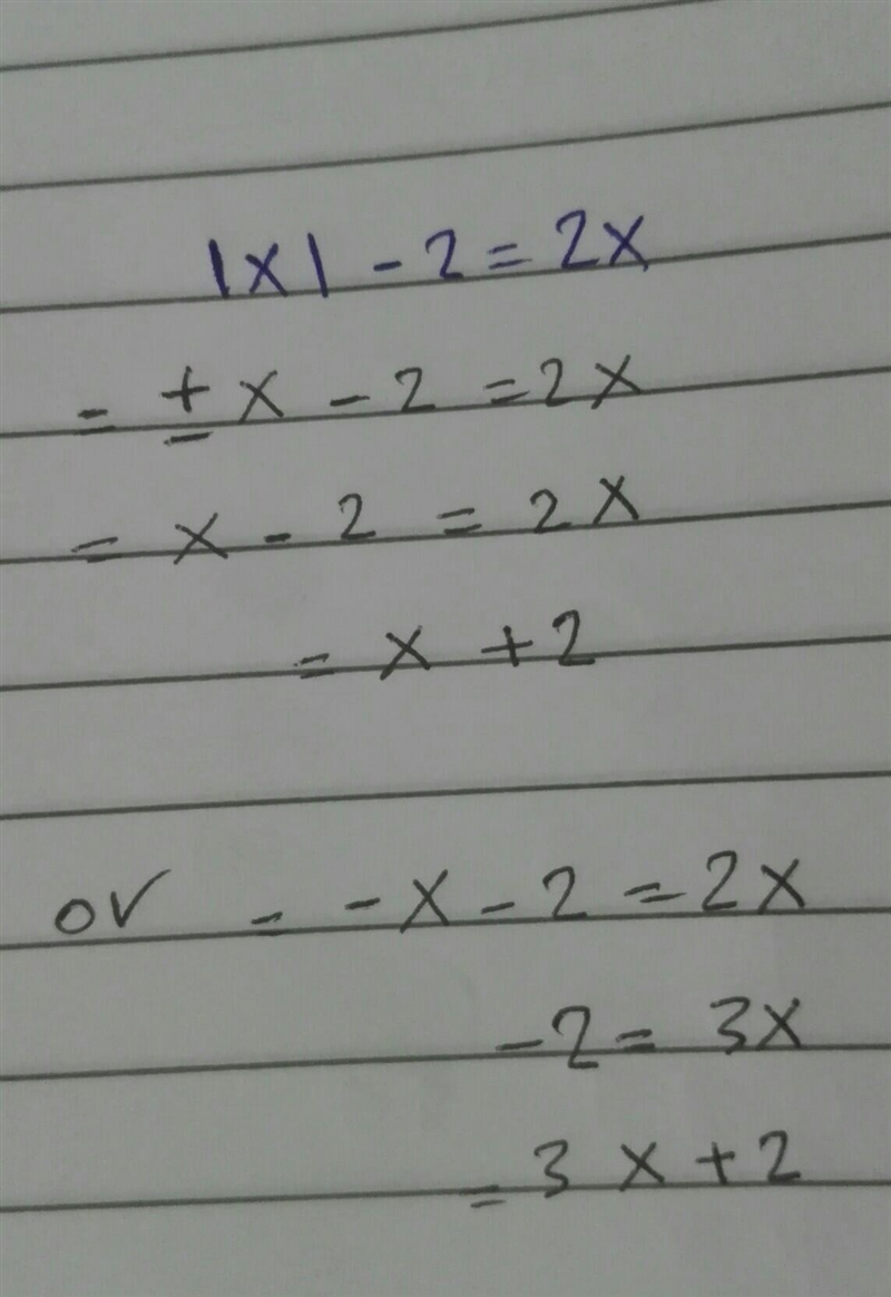 What are all the values of: |x| - 2 = x{2}?-example-1