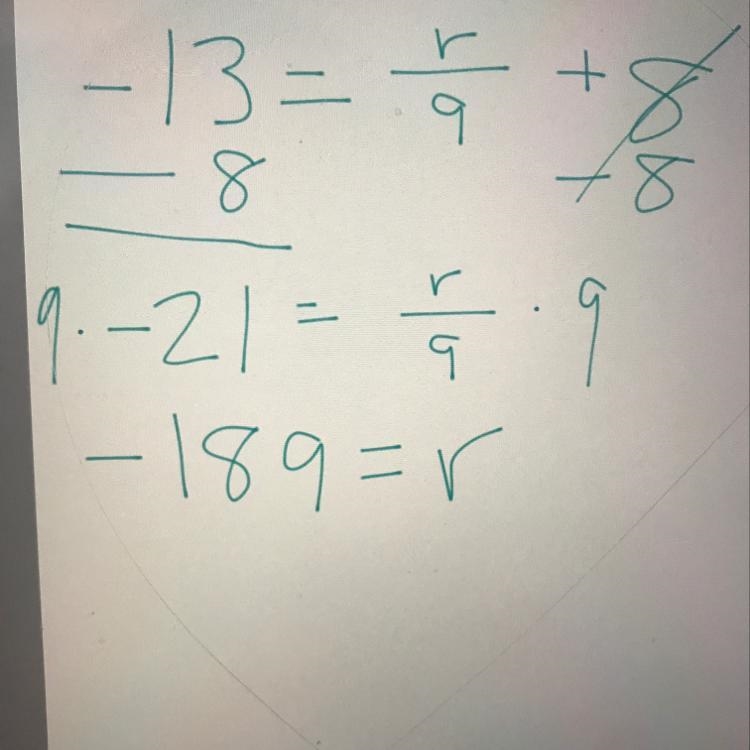 -13=r/9+8 what is r equal to?-example-1