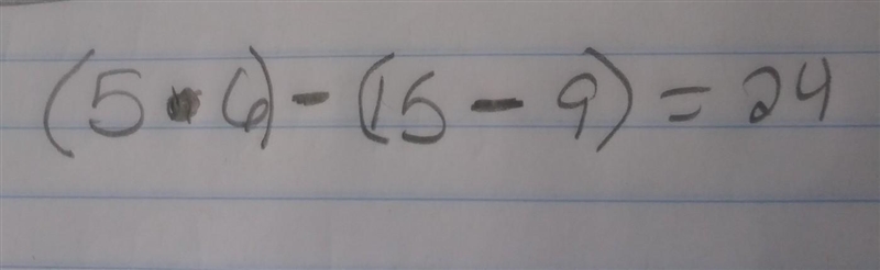 5_6_15_9=24 fill in the math symbols-example-1