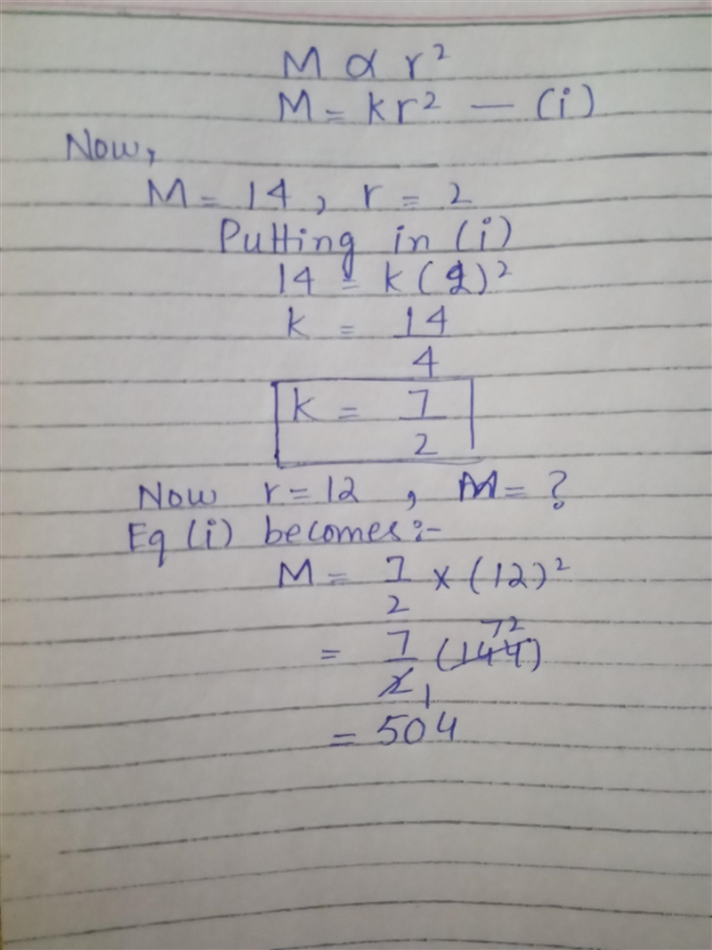 M is directly proportional to r2.when r=2,m=14.Work out the value of m when r=12-example-1