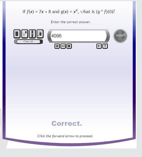 If f(x)=7x+8 and g(x)=x^4, what is (g°f)(0)​-example-1