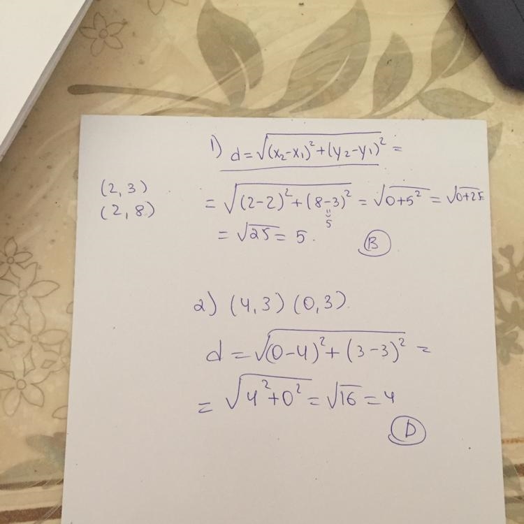 Find the distance between the points (2, 3) and (2, 8). A) 2 B) 5 C) 10 D) 15 Find-example-1