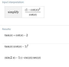 Simplify the expression. (1-cot(x))^2/cot(x)=-example-1