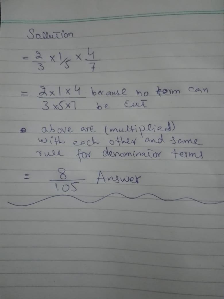 Whats the answer to 2/3×1/5×4/7​-example-1