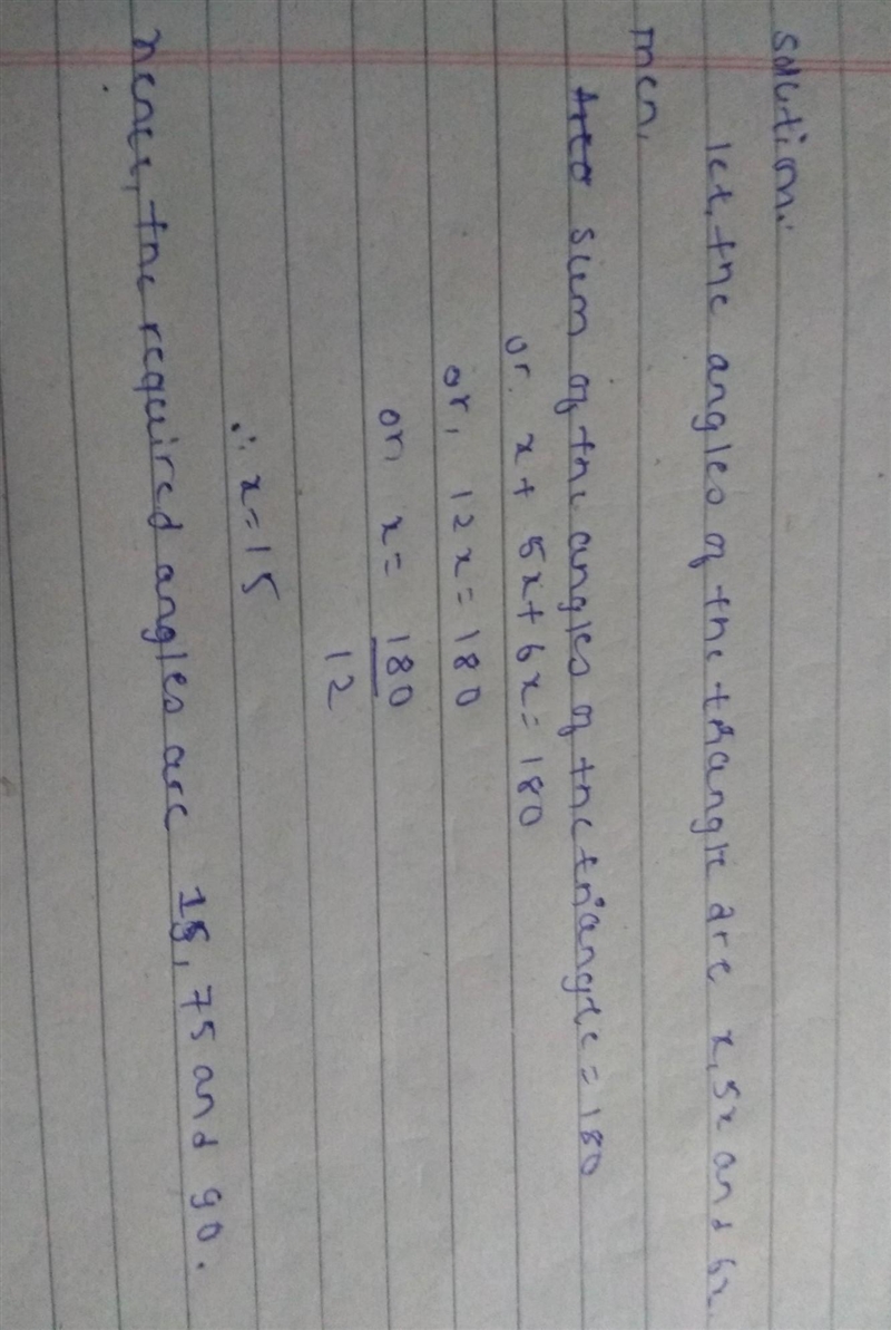 The ratio of angle measures in a triangle is 1:5:6. What is the measure of each angle-example-1