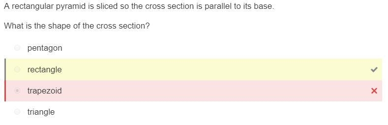 A rectangular pyramid is sliced so the cross section is parallel to its base. What-example-1