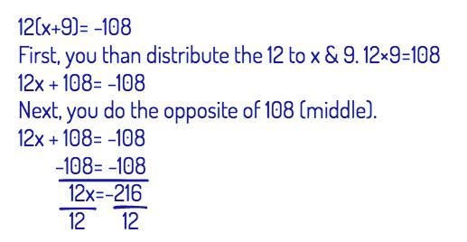 What is 12(x+9)=-108-example-2