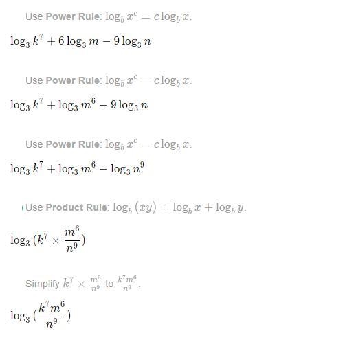 Simplify 7 log3 k + 6 log3 m − 9 log3 n.-example-1