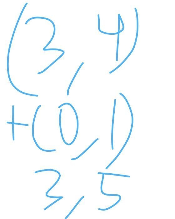 If (2,0) translates to (2,1) the (3,4) translates to?​-example-2