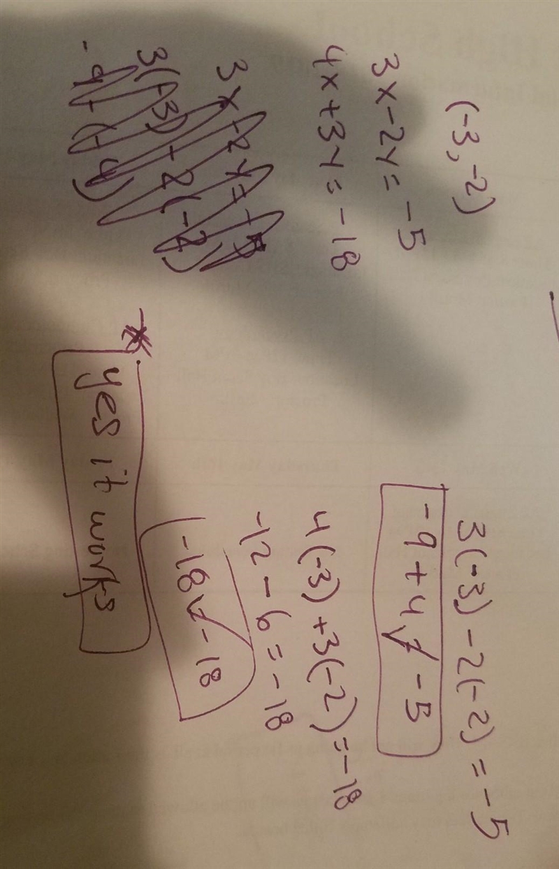 Tell whether the ordered pair is a solution of the linear system. (-3,-2) 3x - 2y-example-1