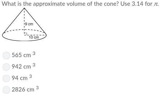 What is the approximate volume of the cone? Use 3.14 for pi.-example-1