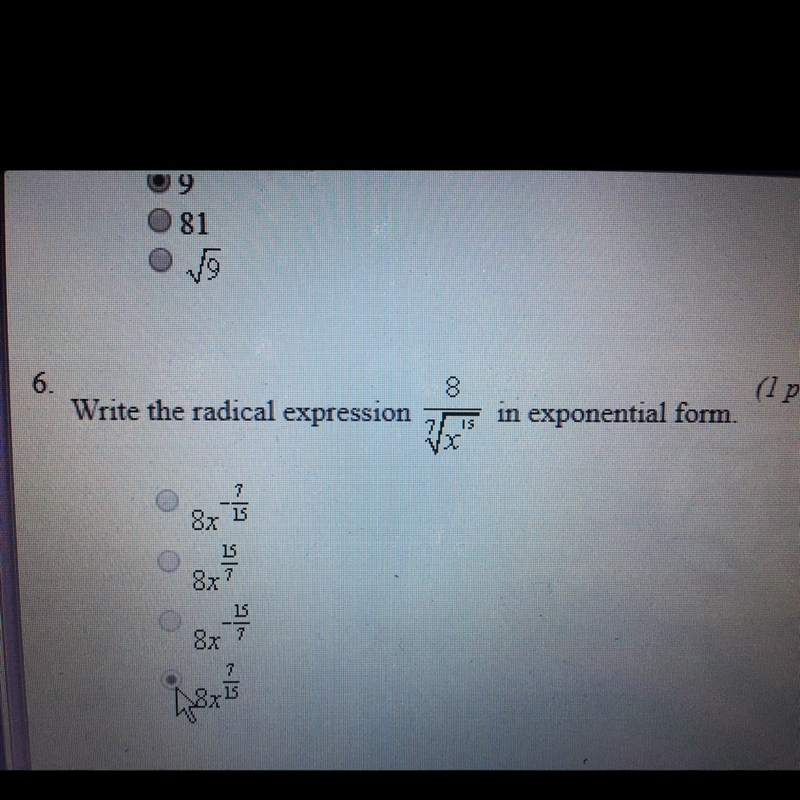 Write the radical expression 8/^7sqrtx^15 is exponential form-example-1