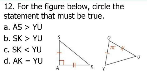 For the figure below, circle the statement that must be true-example-1