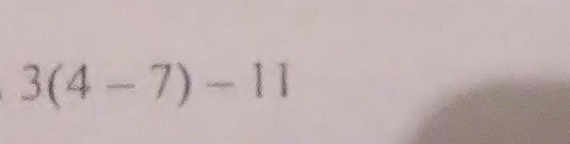 -3(4-7)-11 order of operations ​-example-1