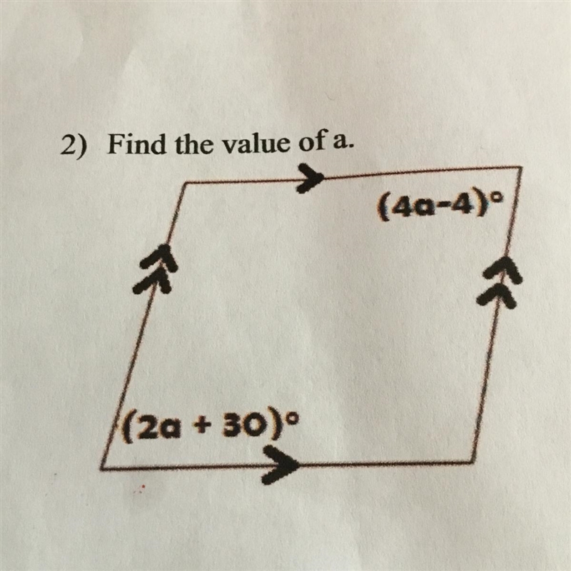 2) Find the value of a. (4a-4) (2a + 30)-example-1