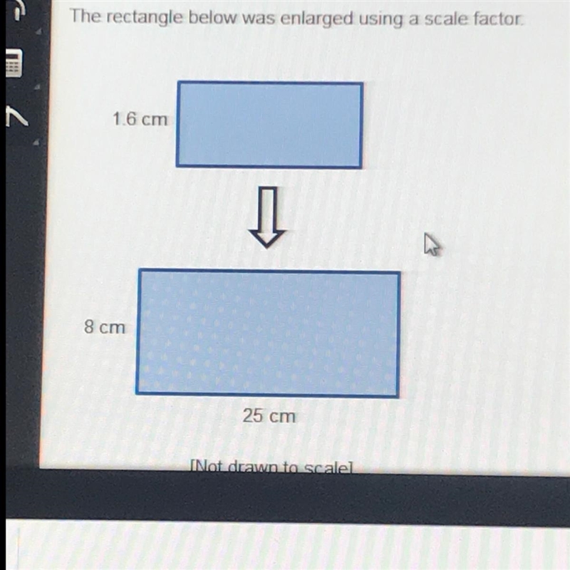 What is the area of the original rectangle? A.8cm sq B.20cm sq C.25cm sq D.40cm sq-example-1