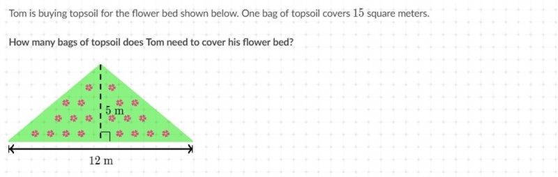 Ill give brainy to the first person to answer this. Tom is buying topsoil for the-example-1