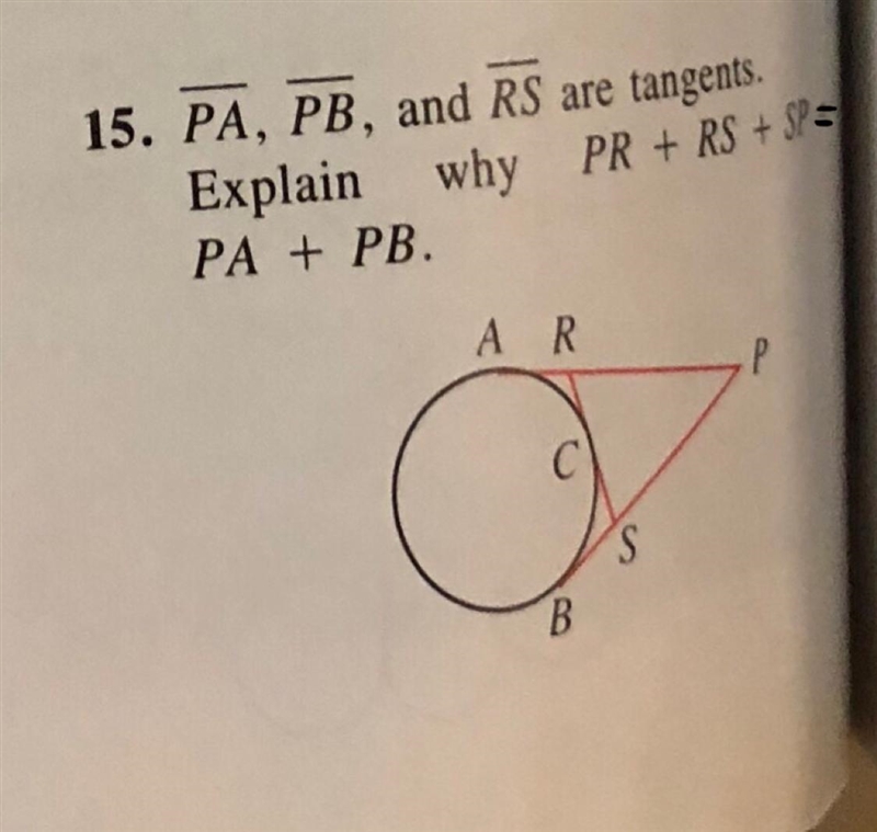 PA PB RS are tangents. Why PR+RS+SP=PA+PB-example-1