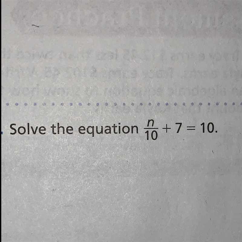 Solve the equation N/10+7=10-example-1