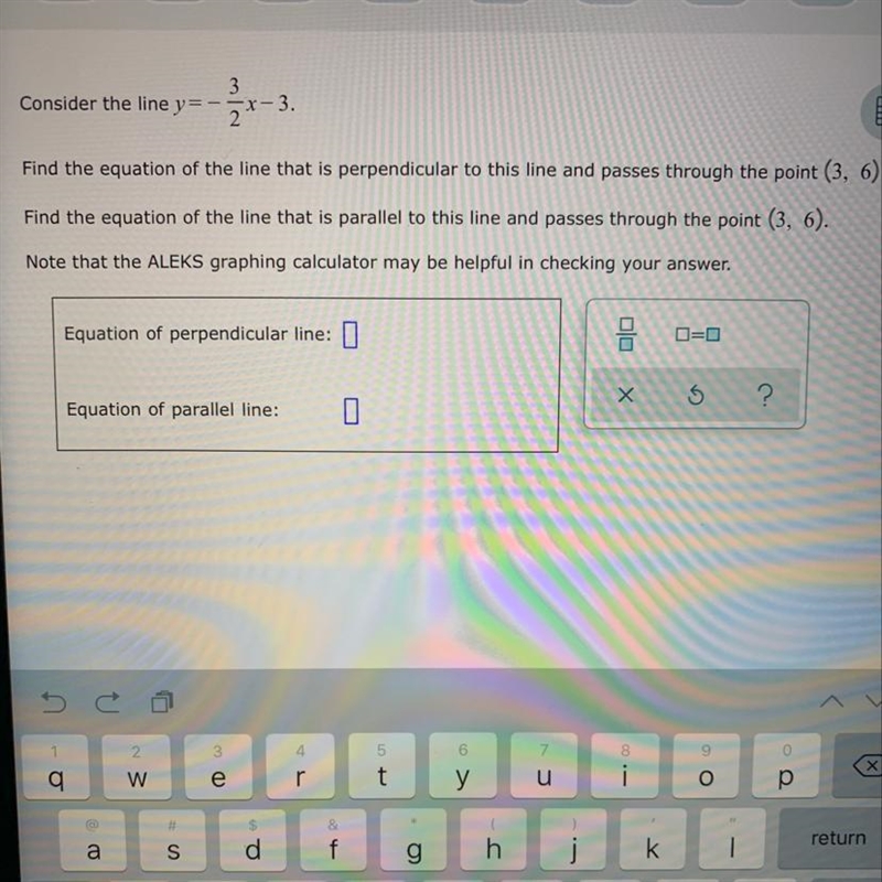 Consider the line y=-3/2x - 3 Find the equation of the line that is perpendicular-example-1