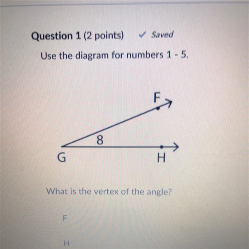 What is a correct name for the angle A. FHG B. 1 C. HFG D. HGF-example-1