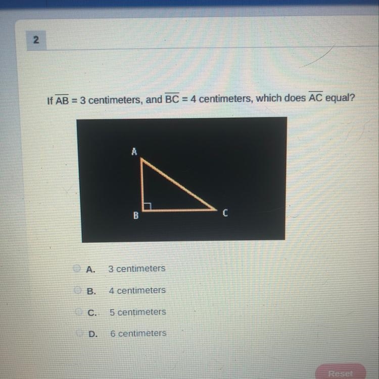 Helppp. A. 3 centimeters B. 4 centimeters C. 5 centimeters D. 6 centimeters-example-1