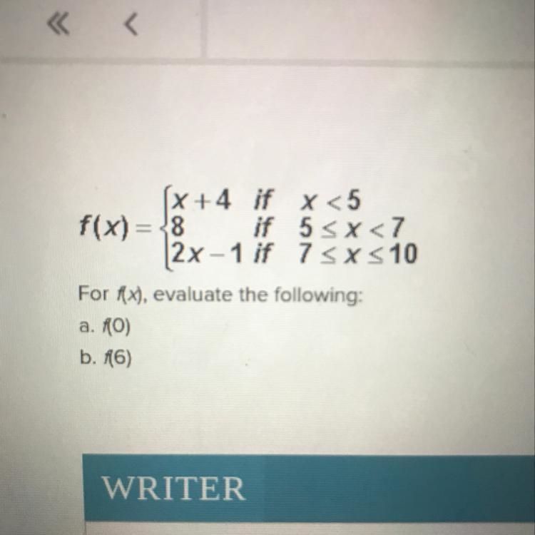 For f(x), evaluate the following: a. F(0) b. F(6) Pic of question really need help-example-1