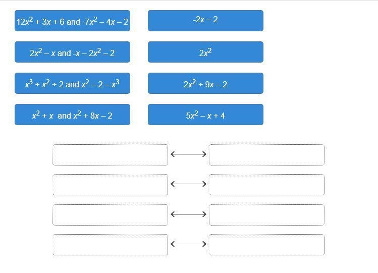 Match each pair of polynomials to their sums.-example-1