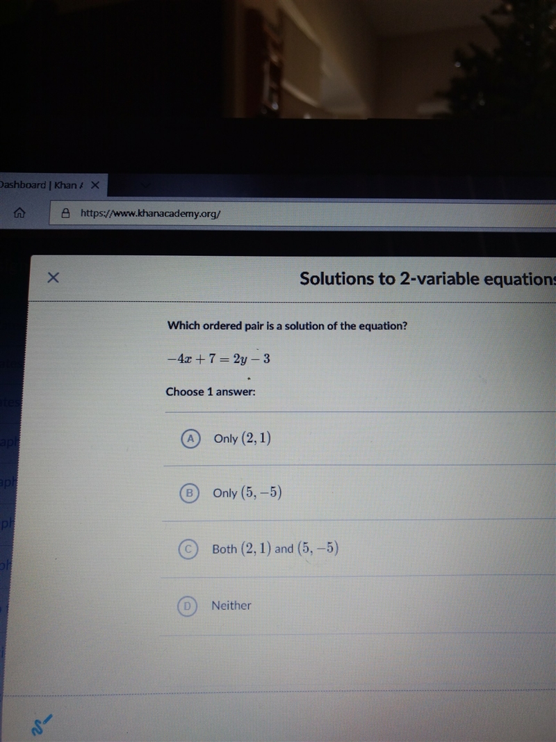 Which ordered pair is a solution of the equation? equation (-4x+7=2y-3)-example-1