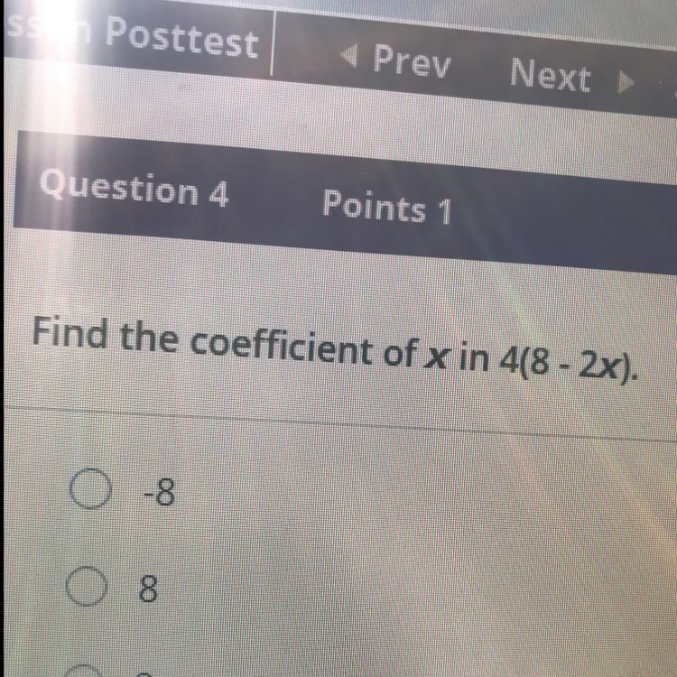 Find the coefficient is x in 4(8-2x).-example-1